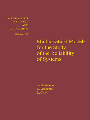 cover image of Mathematical Models for the Study of the Reliability of Systems